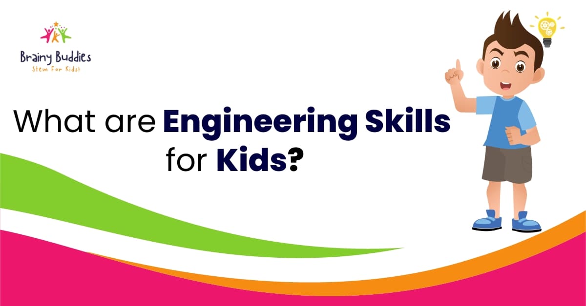engineering skills children